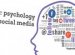 Psychology of Social Media