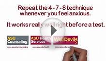 4 - 7 - 8 test anxiety - Arizona State University