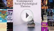 [PDF] Contemporary Social Psychological Theories Read Full