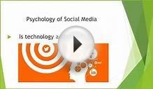 The Psychology of Social Media | Session 6